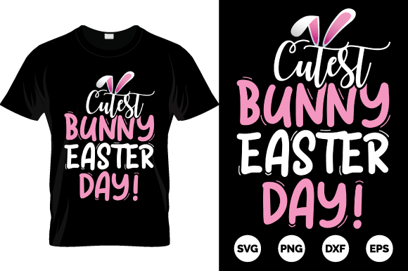 Cutest Bunny Easter Day T-shirt Design for Your Store